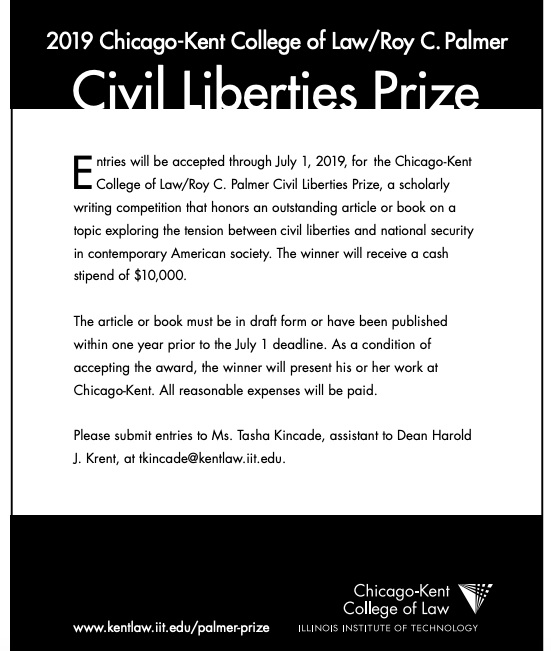 Chicago-Kent College of Law/Roy C. Palmer Civil Liberties Prize