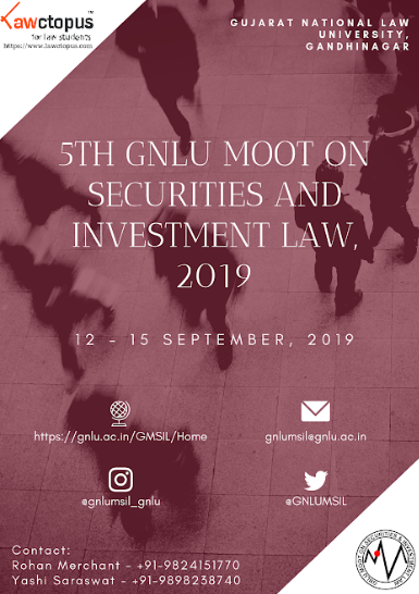 5th GNLU Moot on Securities and Investment Law 