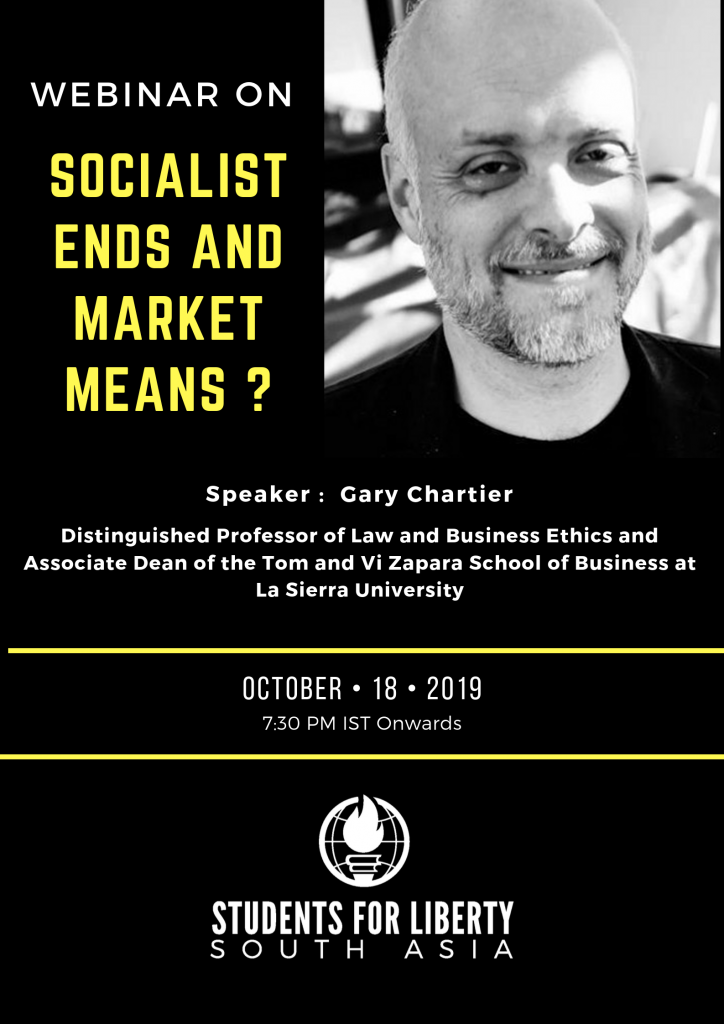 Webinar on Socialist Ends and Market Means by Students for Liberty